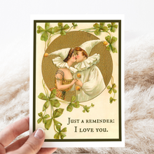 Load image into Gallery viewer, Cheerful Whimsies - Greeting Card. Just A Reminder: I Love You. Vintage Style.