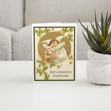 Load image into Gallery viewer, Cheerful Whimsies - Greeting Card. Just A Reminder: I Love You. Vintage Style.