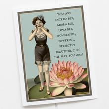 Load image into Gallery viewer, Cheerful Whimsies - Greeting Card. You Are Incredible, Adorable, Loveable...
