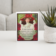 Load image into Gallery viewer, Cheerful Whimsies - Greeting Card. A True Friend... Thinks You're A Good Egg.
