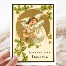 Load image into Gallery viewer, Cheerful Whimsies - Greeting Card. Just A Reminder: I Love You. Vintage Style.
